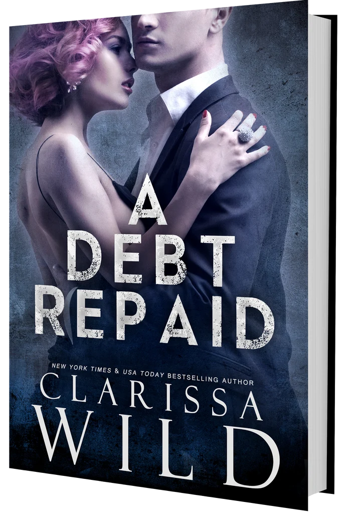 A Debt Repaid by Clarissa Wild