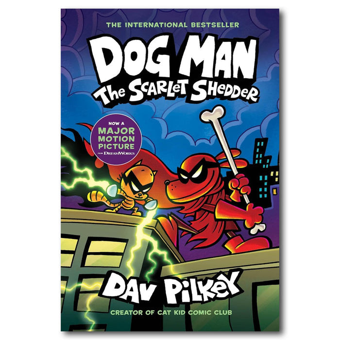 Dog Man: The Scarlet Shedder