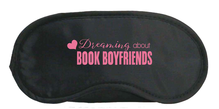 Dreaming About Book Boyfriends Sleeping Mask