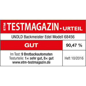 Der Unold Backmeister® Edel erhielt vom ETM Testmagazin in der Ausgabe 10/2016 im Test unter 9 Brotbackautomaten die Note „Gut“ mit 90,47 %.