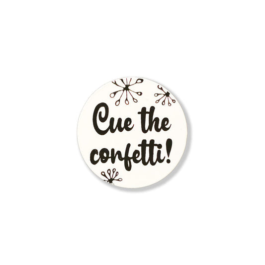 Cue the Confetti! Magnet