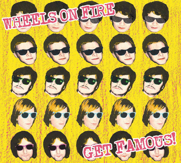 Wheels On Fire - Get Famous! Vinyl & Merch | Fat Possum Records