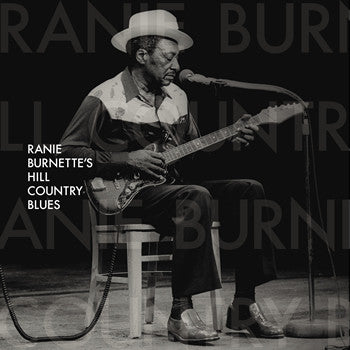Ranie Burnette - Hill Country Blues Vinyl & Merch | Fat Possum Records