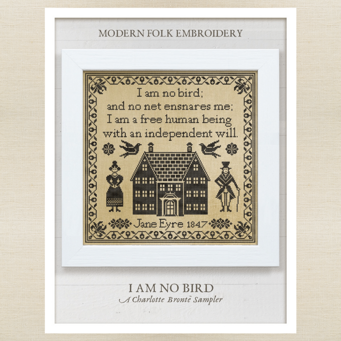 Modern Folk Embroidery - I Am No Bird - Booklet Chart and/or Roxy Floss
