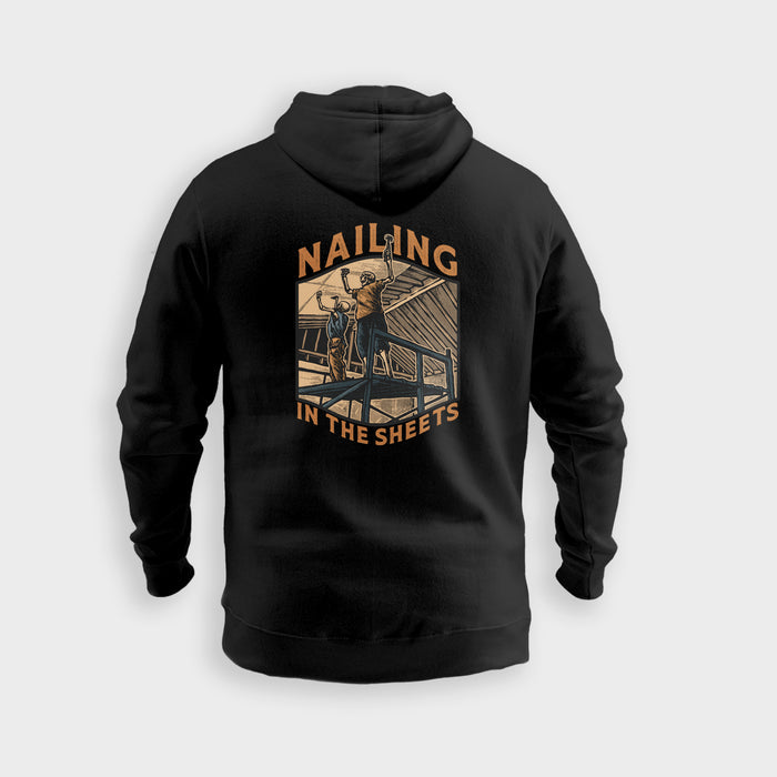 Nailing In The Sheets - Hoodie