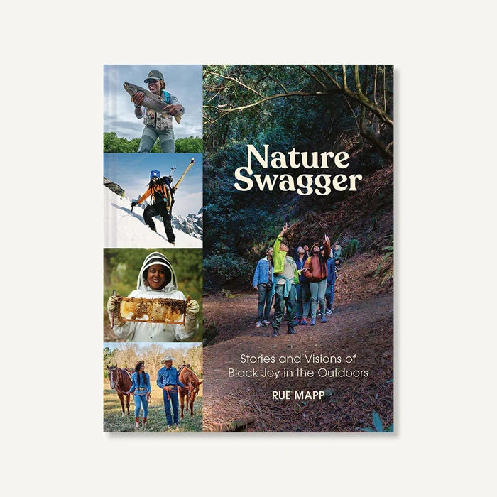 Nature Swagger: Stories and Visions of Black Joy in the Outdoors