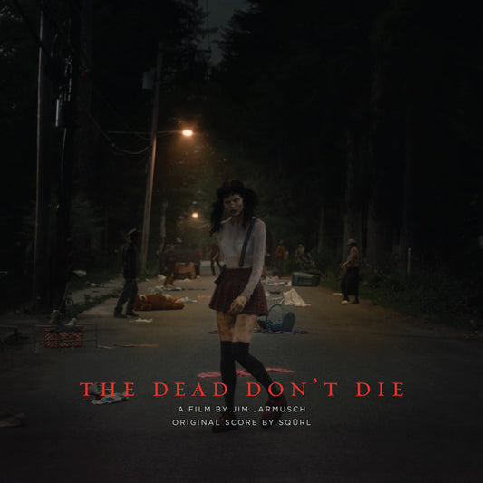 The Dead Don't Die - Original Score LP
